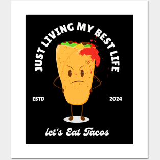let's Eat Tacos Posters and Art